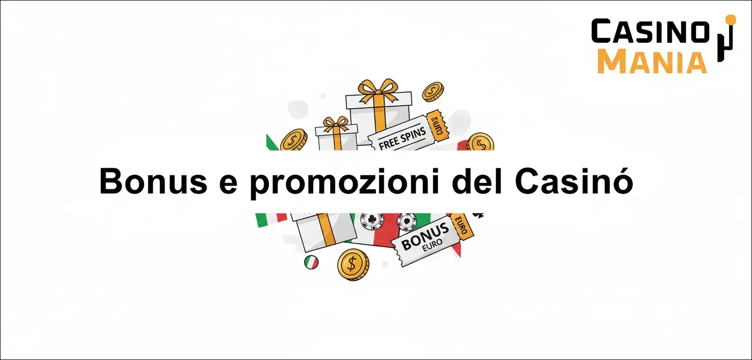 Bonus e promozioni del Casinò
