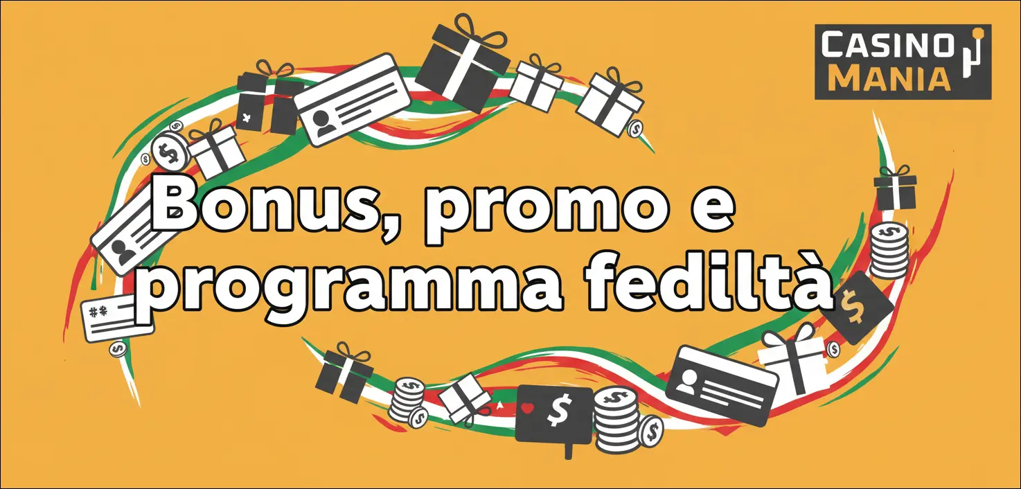 Bonus, promo e programma fedeltà
